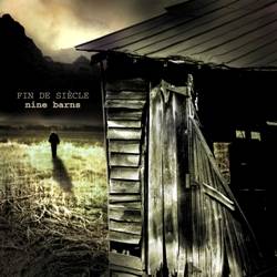 Fin De Siècle : Nine Barns